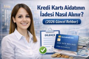 Kredi Kartı Aidatı İade Dilekçesi (2026 – Word & PDF)